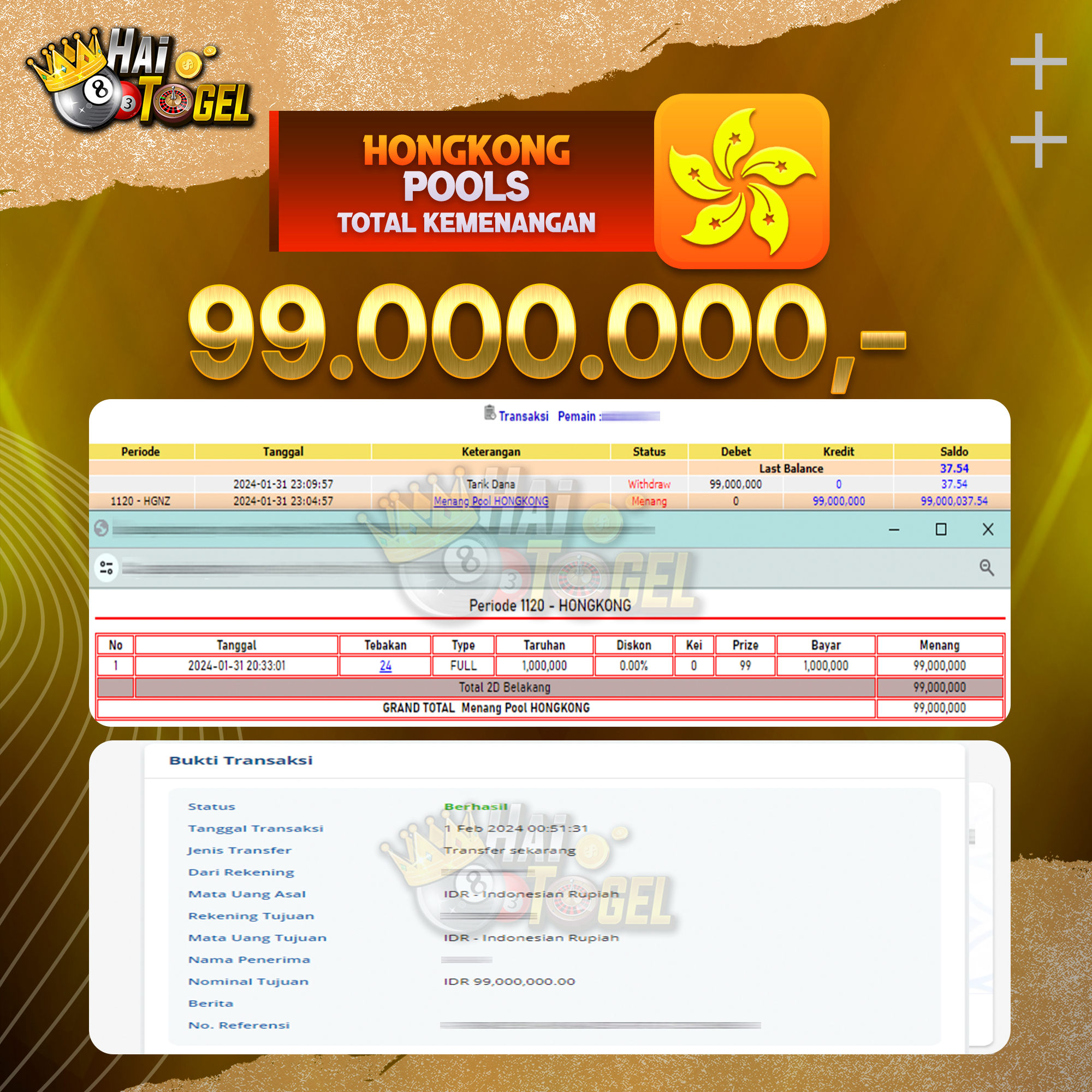 Read more about the article BUKTI JACKPOT HAITOGEL TOGEL : HONGKONG SEBESAR : RP. 99.000.000