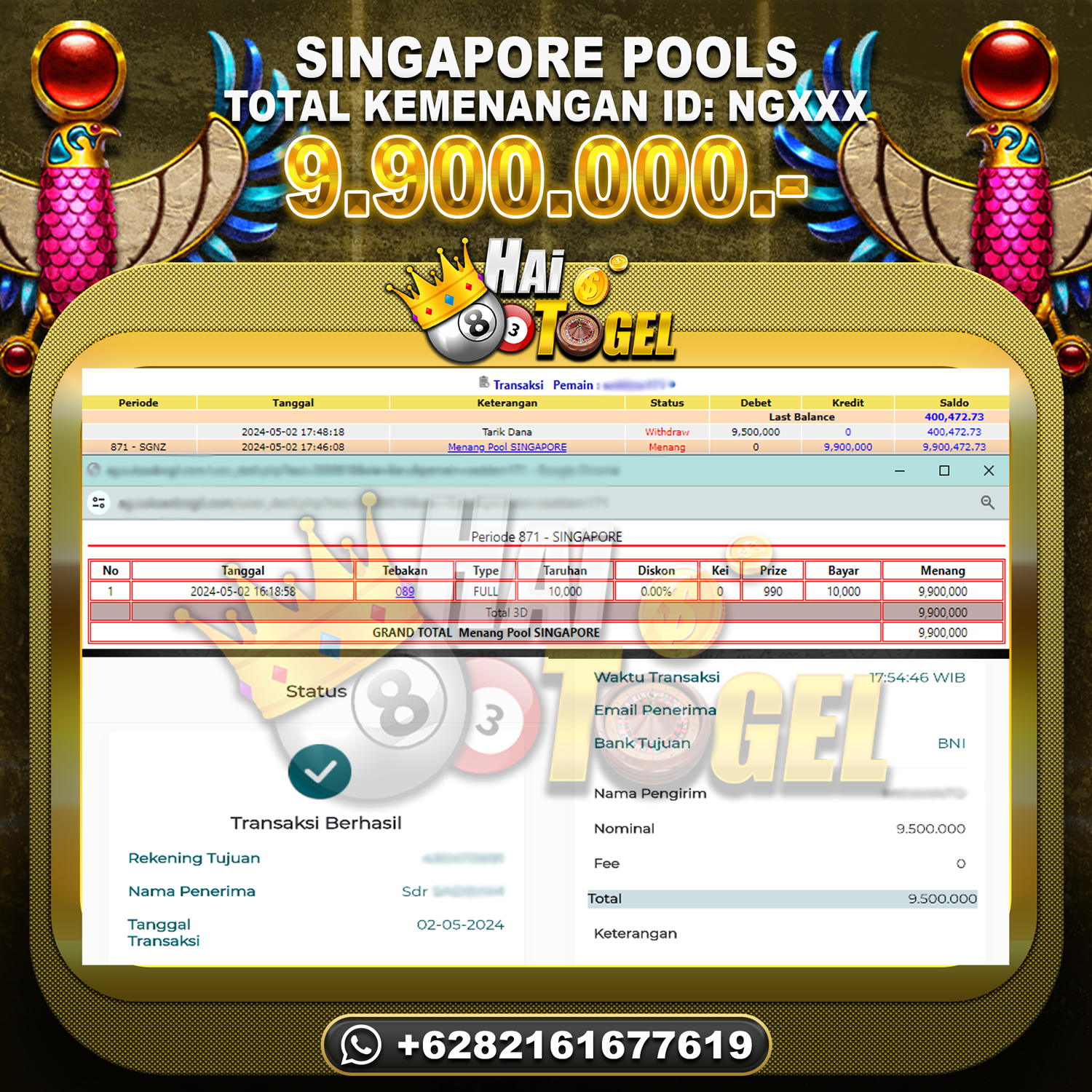 Read more about the article BUKTI KEMENANGAN HAITOGEL TOGEL : SINGAPORE SEBESAR RP. 9.900.000,-